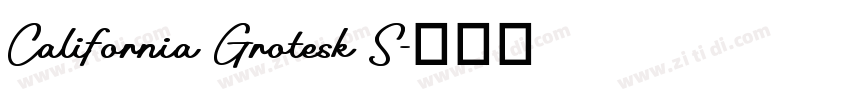 California Grotesk S字体转换